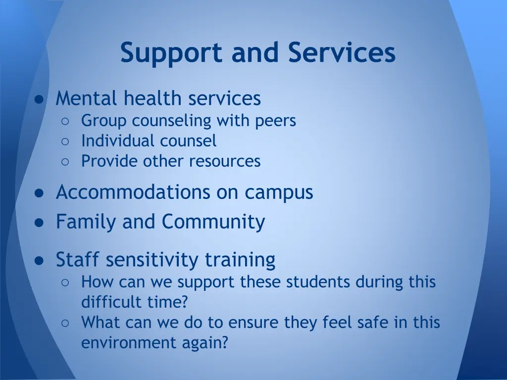 support and services