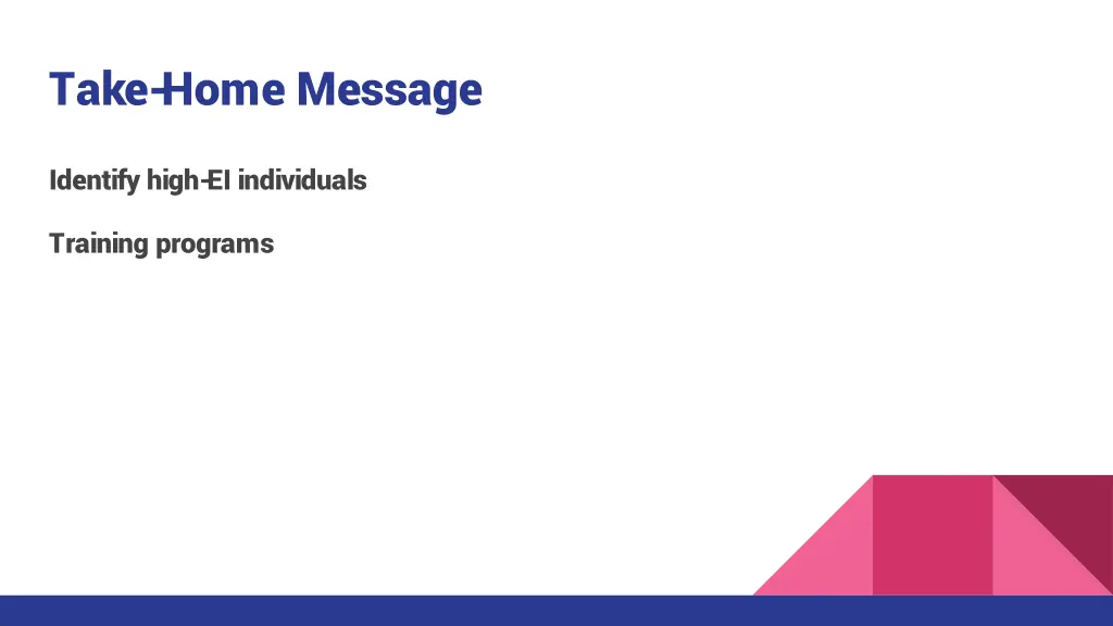 take home message 1