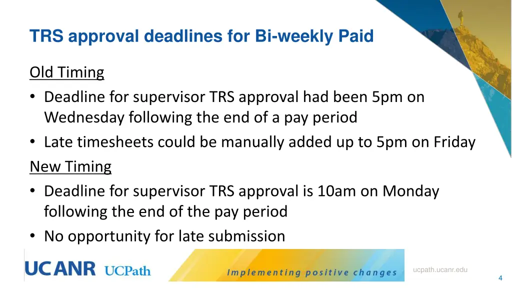 trs approval deadlines for bi weekly paid
