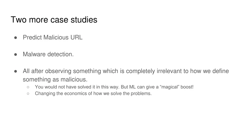 two more case studies