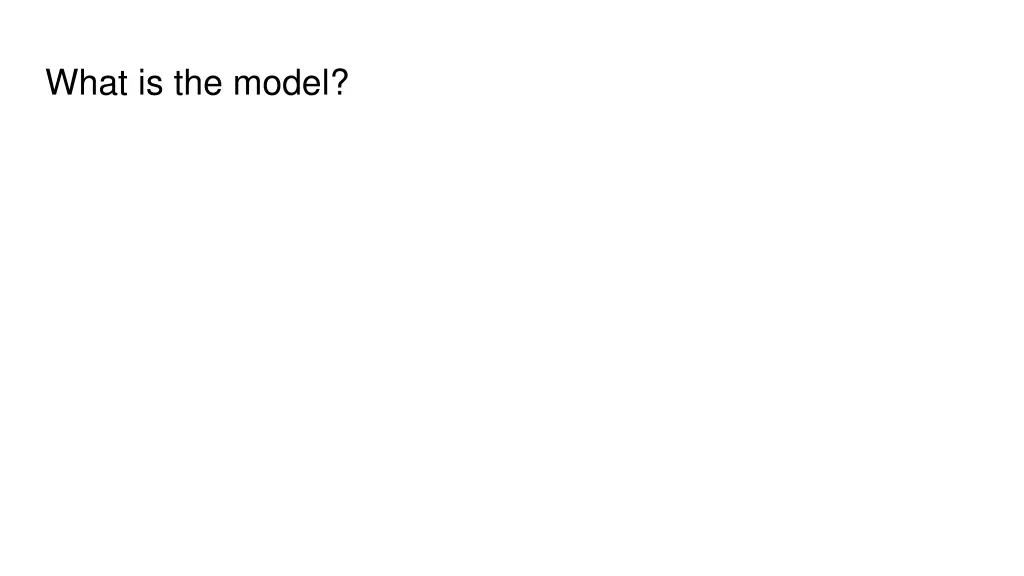 what is the model