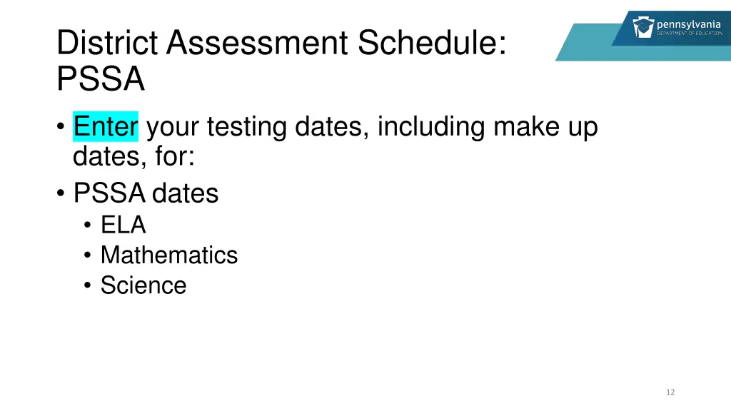 district assessment schedule pssa enter your
