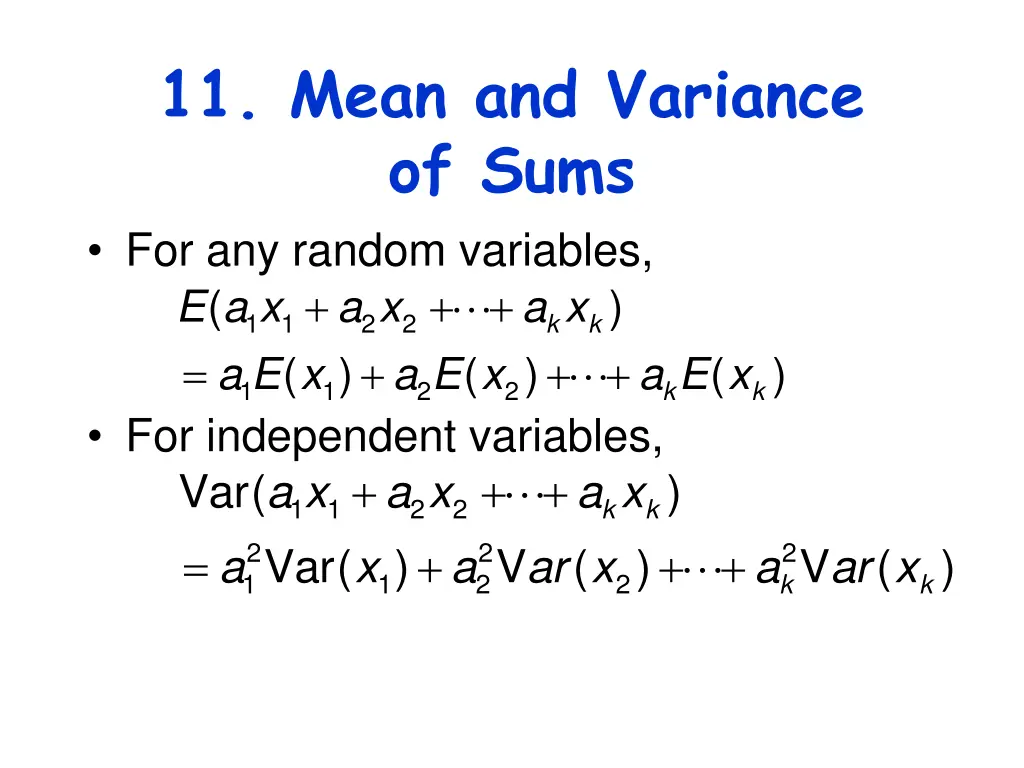11 mean and variance of sums for any random