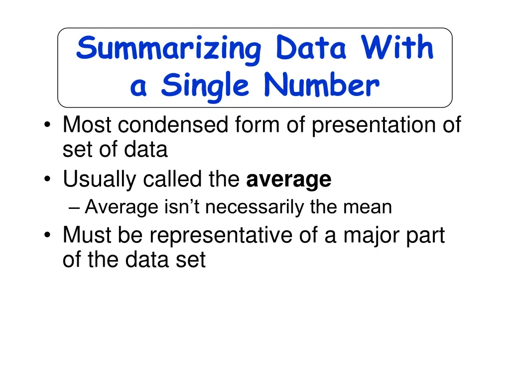 summarizing data with a single number most