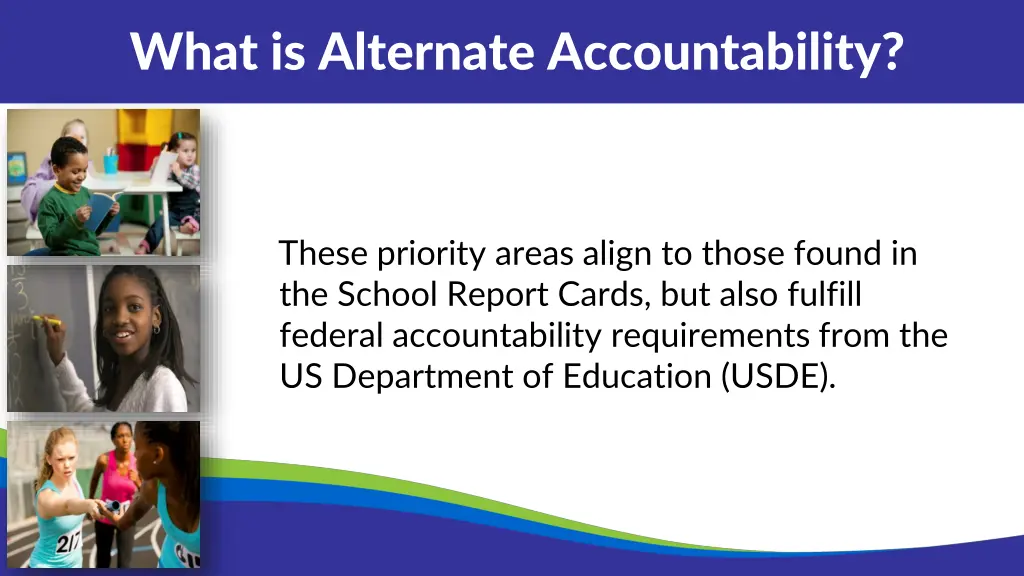 what is alternate accountability 2