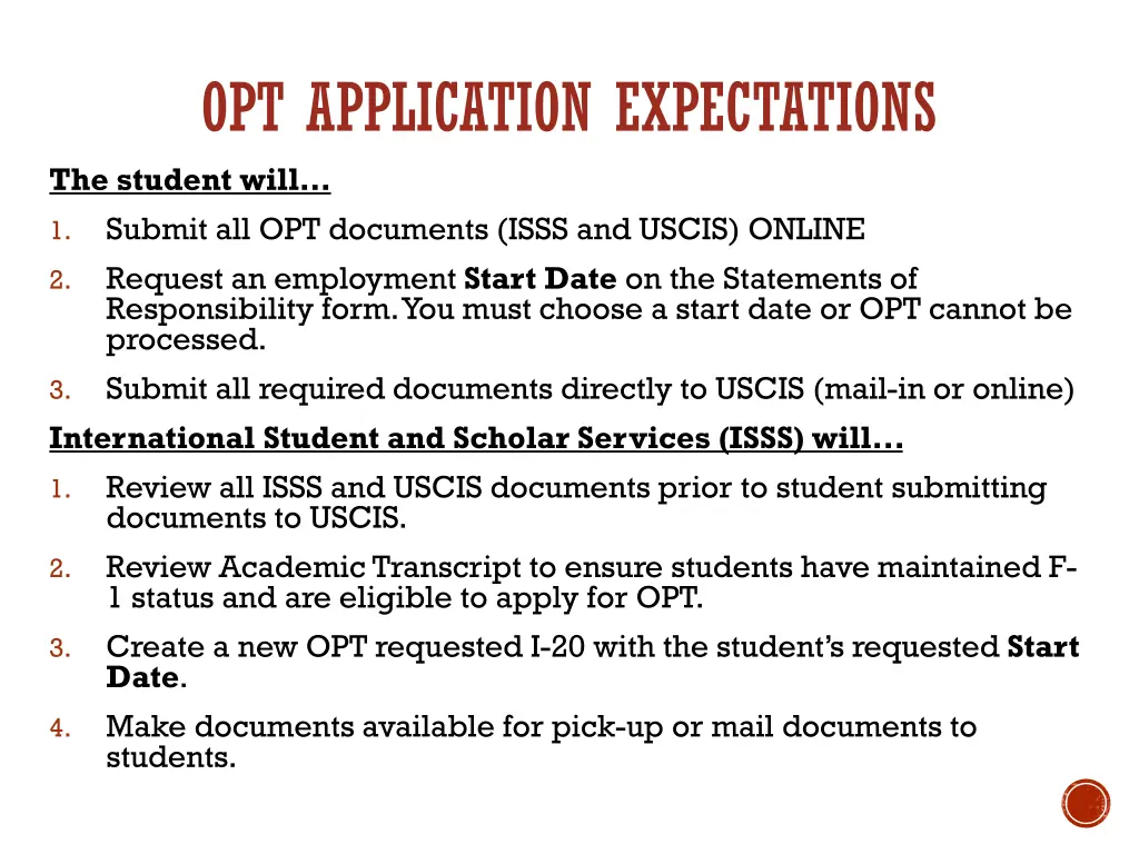 opt application expectations the student will