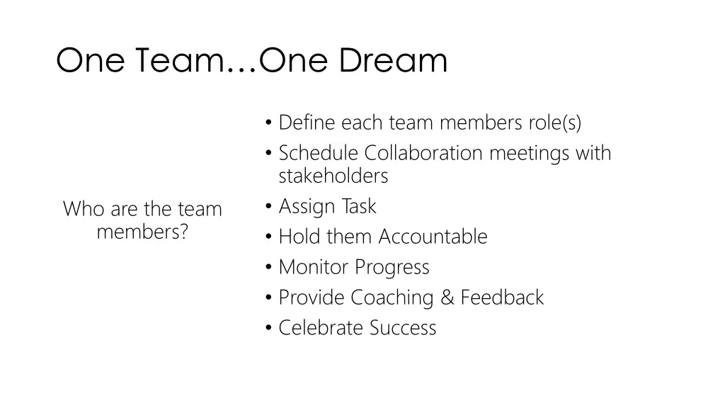 one team one dream