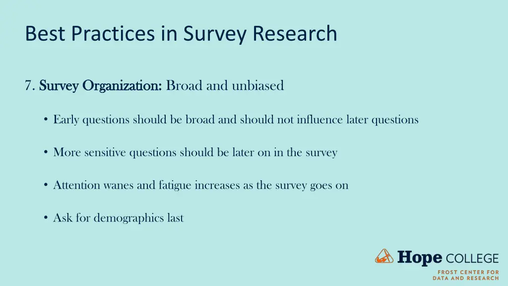 best practices in survey research 7