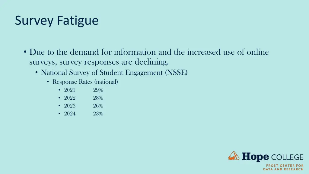 survey fatigue