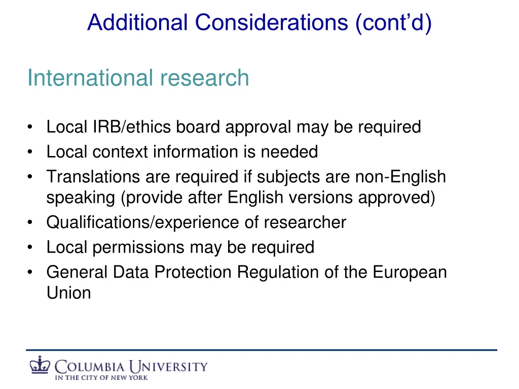 additional considerations cont d