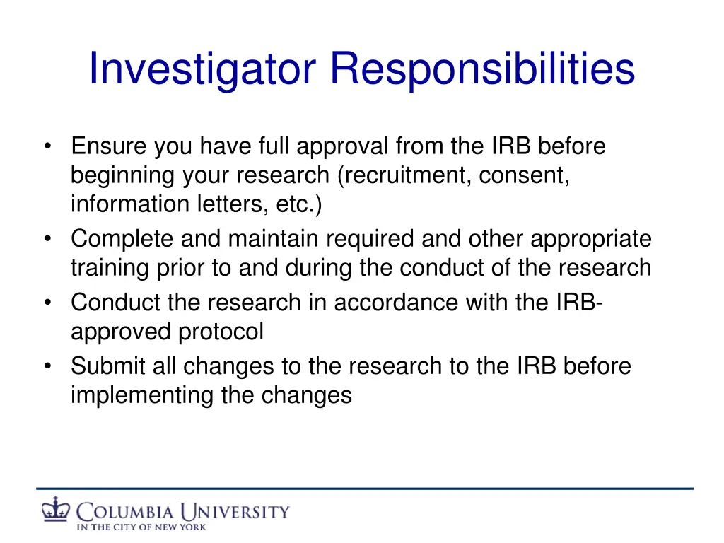 investigator responsibilities