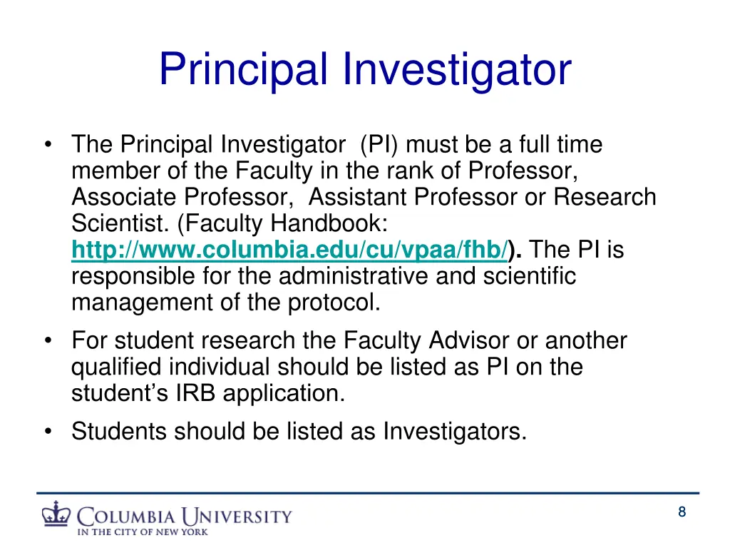 principal investigator