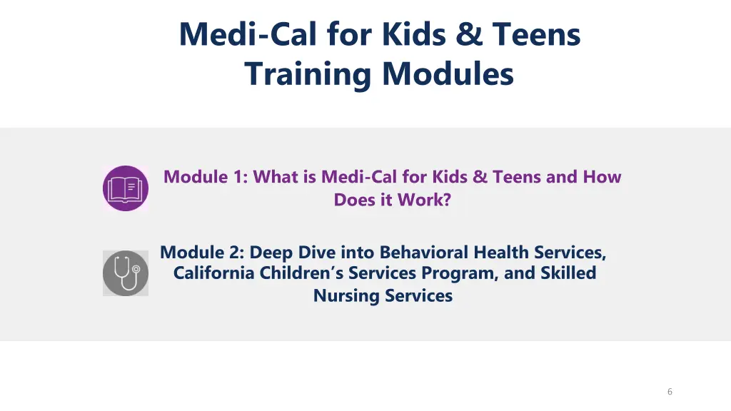 medi cal for kids teens training modules