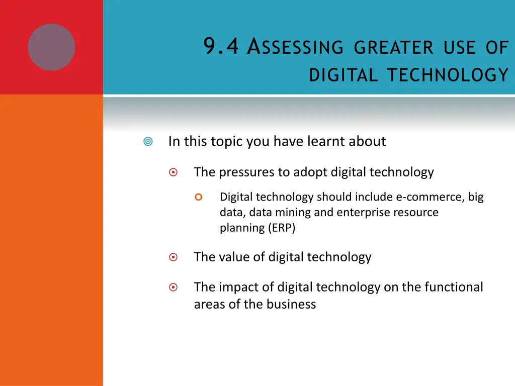 9 4 a ssessing greater use of digital technology 1