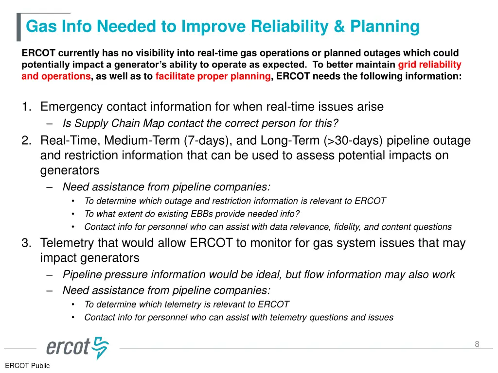 gas info needed to improve reliability planning