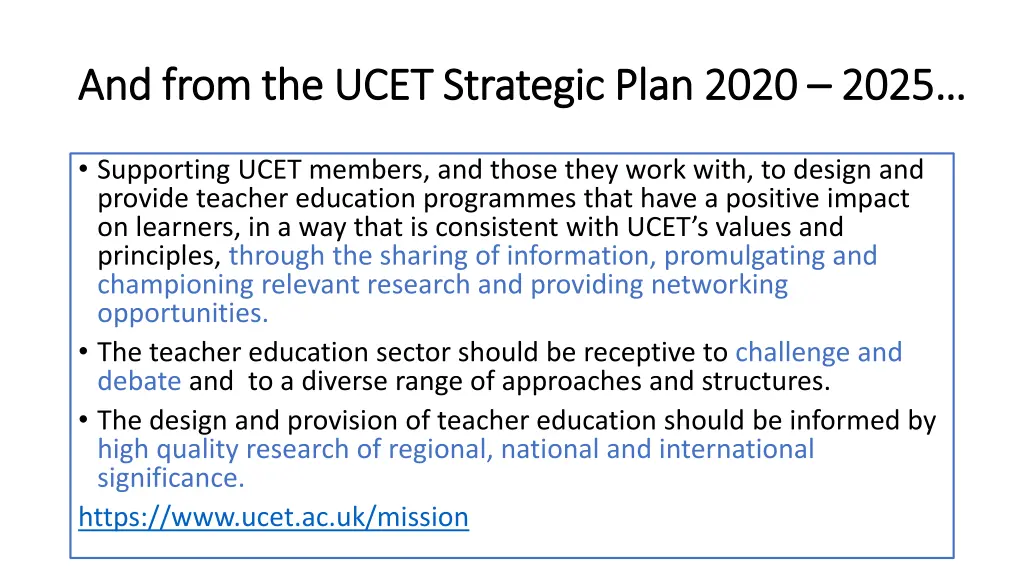 and from the ucet strategic plan 2020 and from