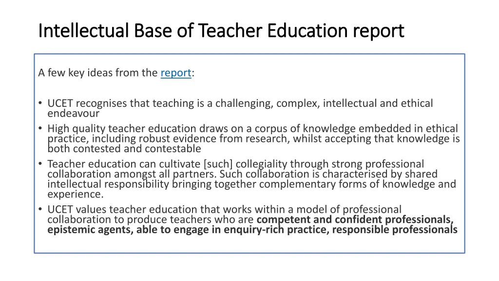 intellectual base of teacher education report