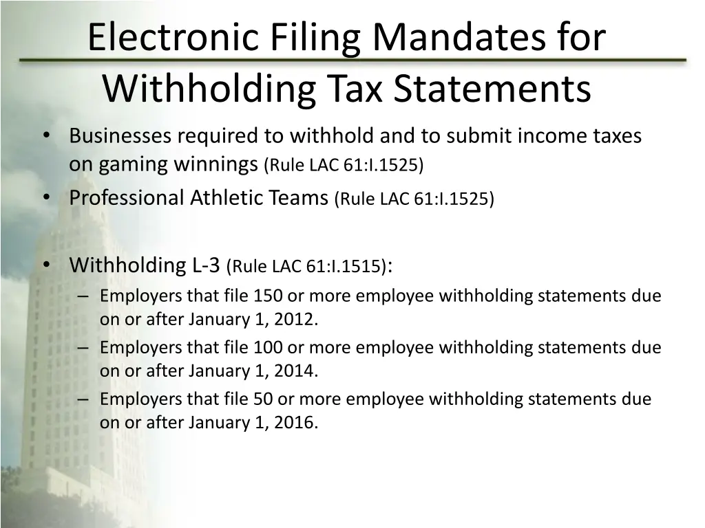 electronic filing mandates for withholding 1