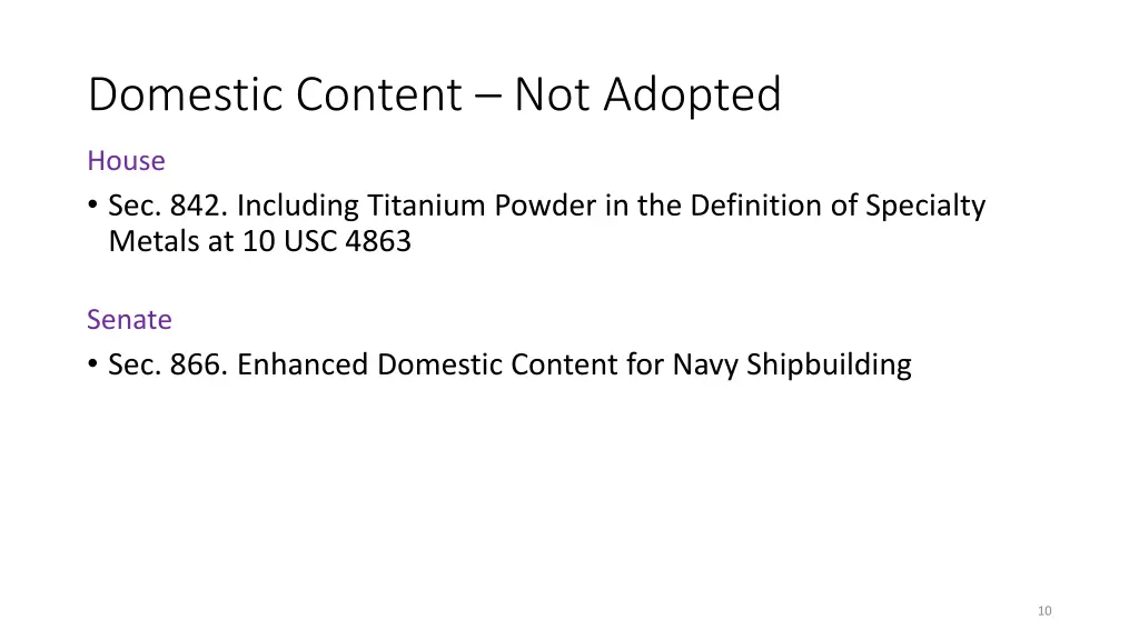 domestic content not adopted