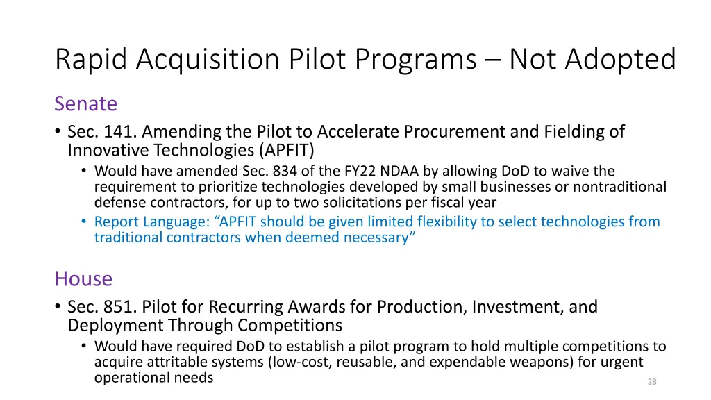 rapid acquisition pilot programs not adopted