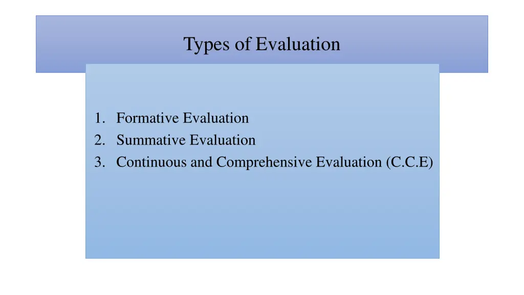 types of evaluation