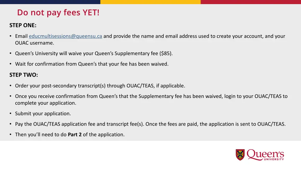 do not pay fees yet