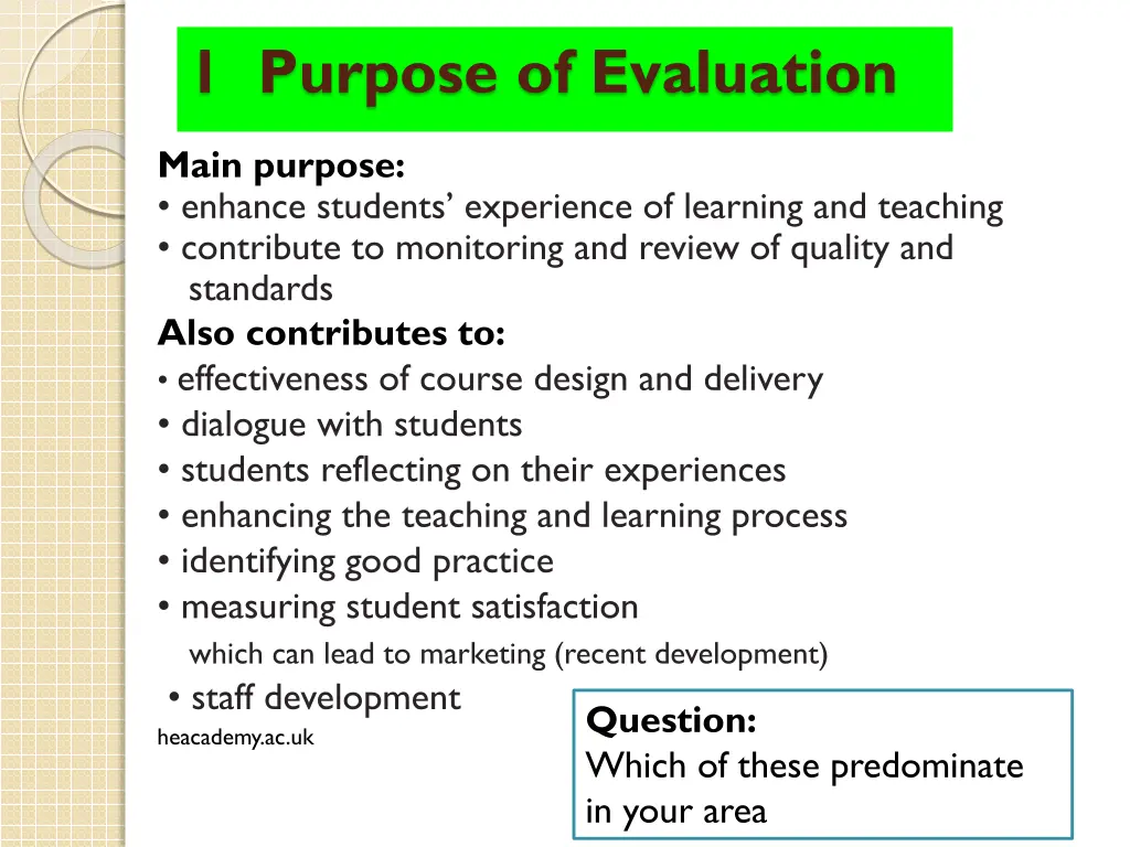1 purpose of evaluation