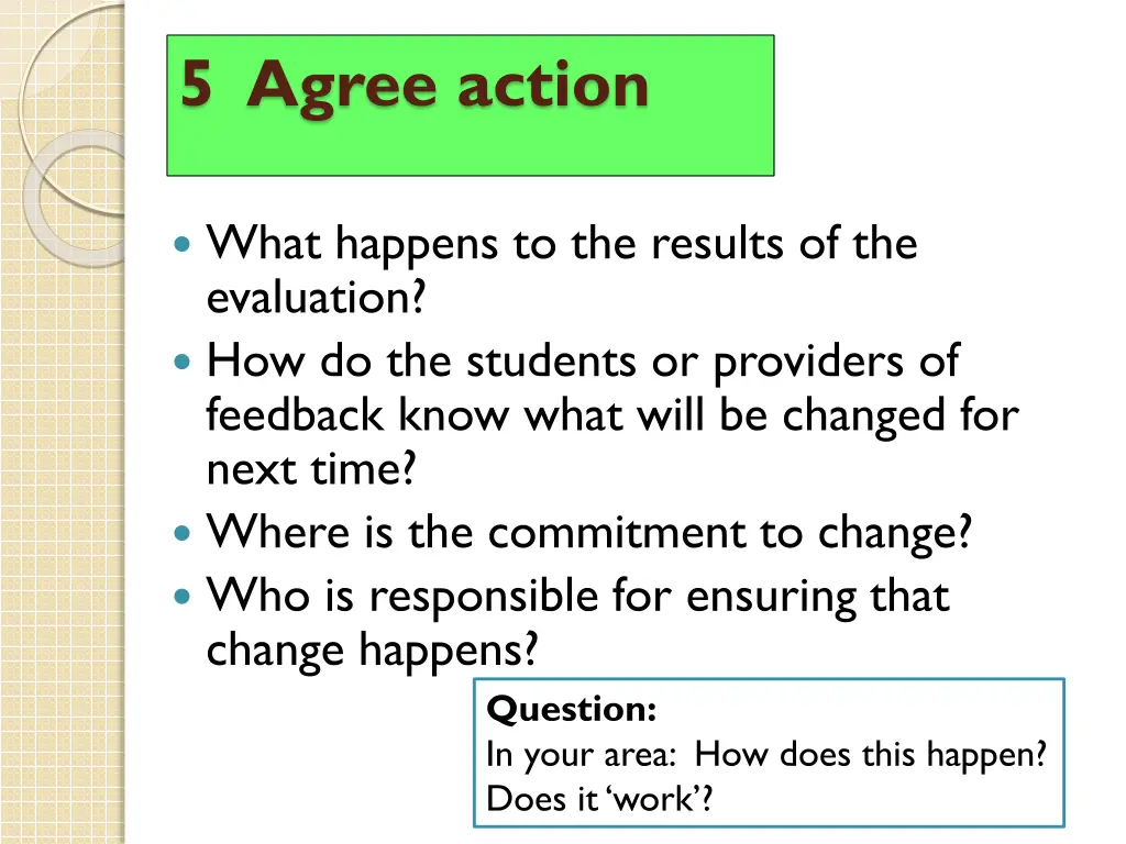 5 agree action