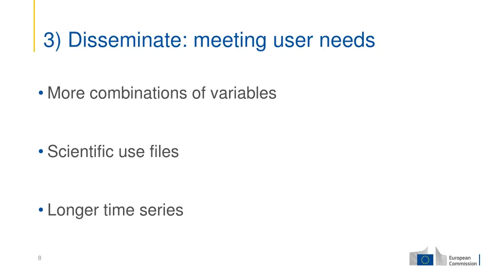 3 disseminate meeting user needs
