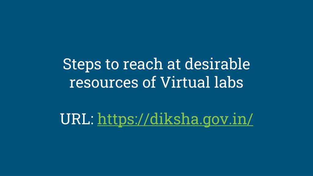 steps to reach at desirable resources of virtual