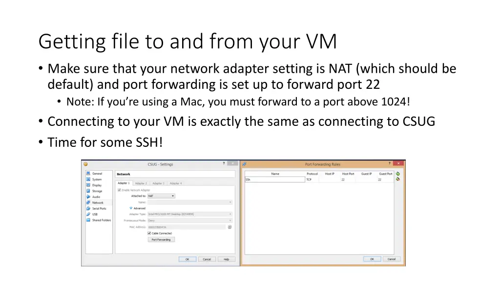 getting file to and from your vm make sure that