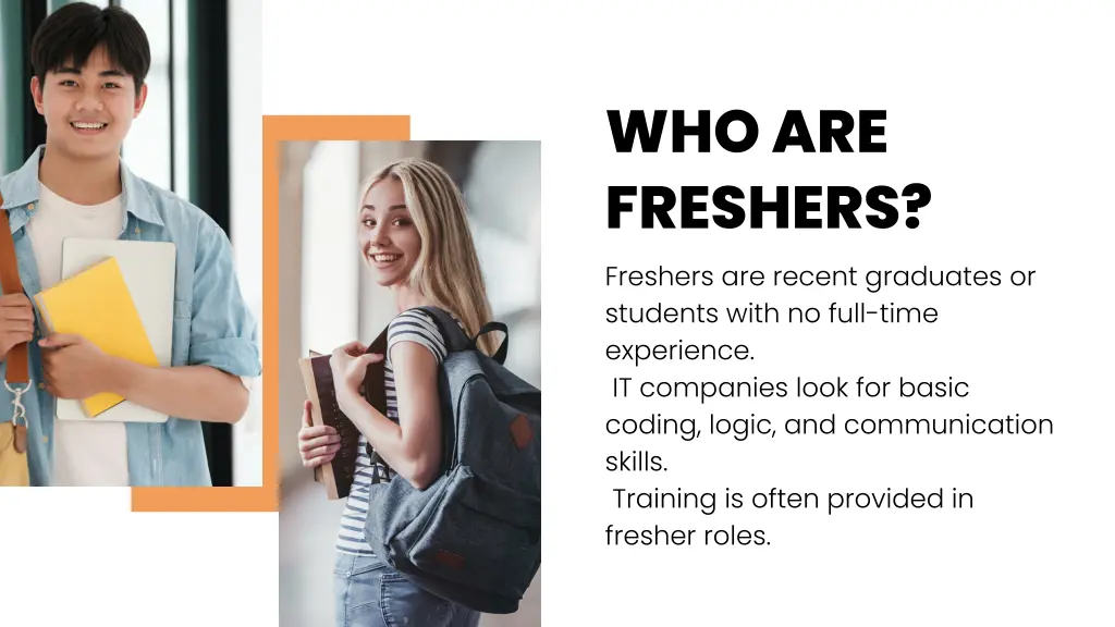 who are freshers freshers are recent graduates