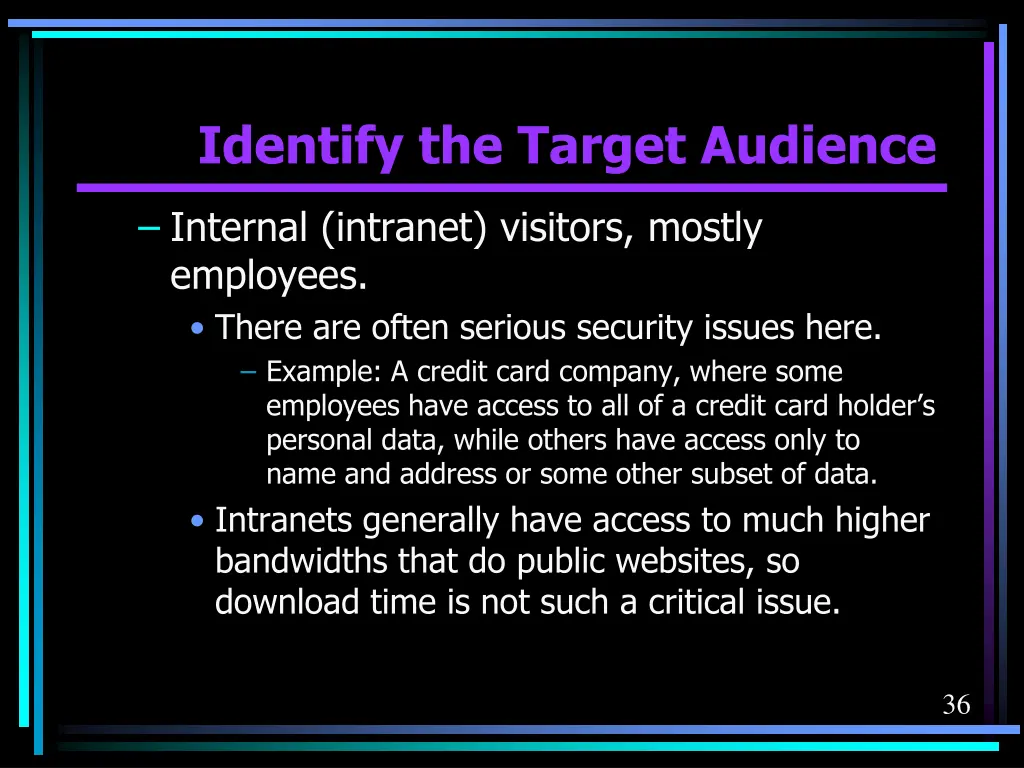identify the target audience 6