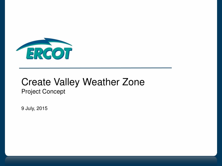 create valley weather zone project concept