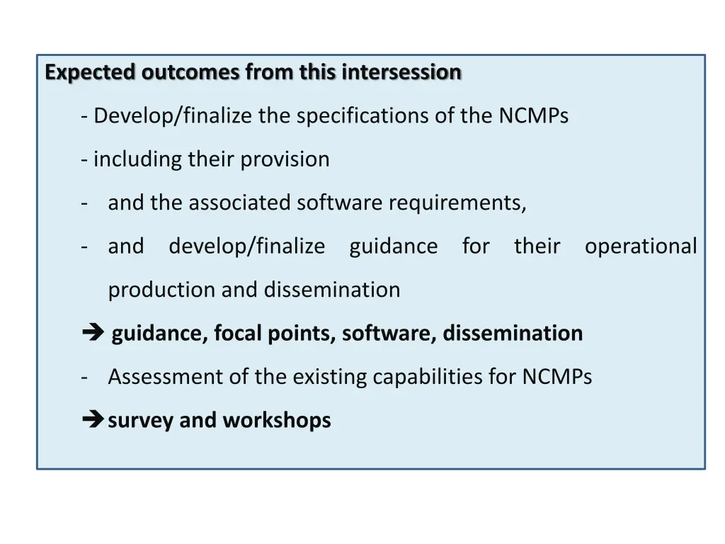 expected outcomes from this intersession