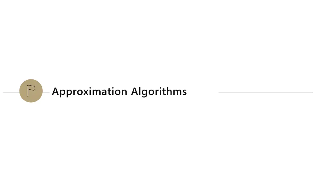approximation algorithms