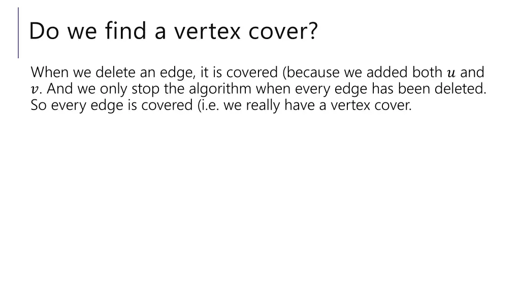 do we find a vertex cover