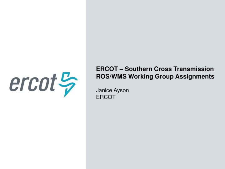 ercot southern cross transmission ros wms working