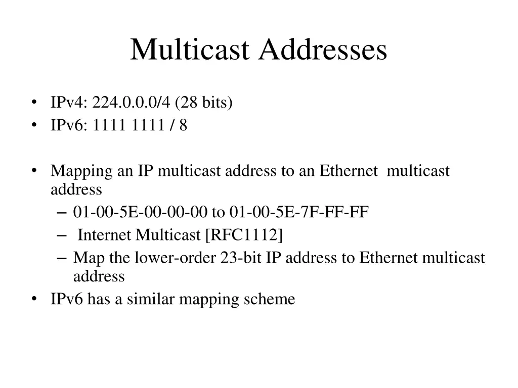 multicast addresses