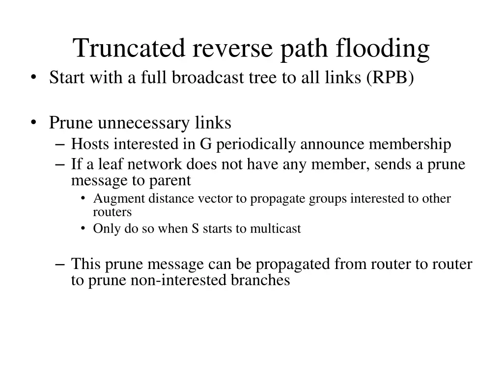 truncated reverse path flooding start with a full
