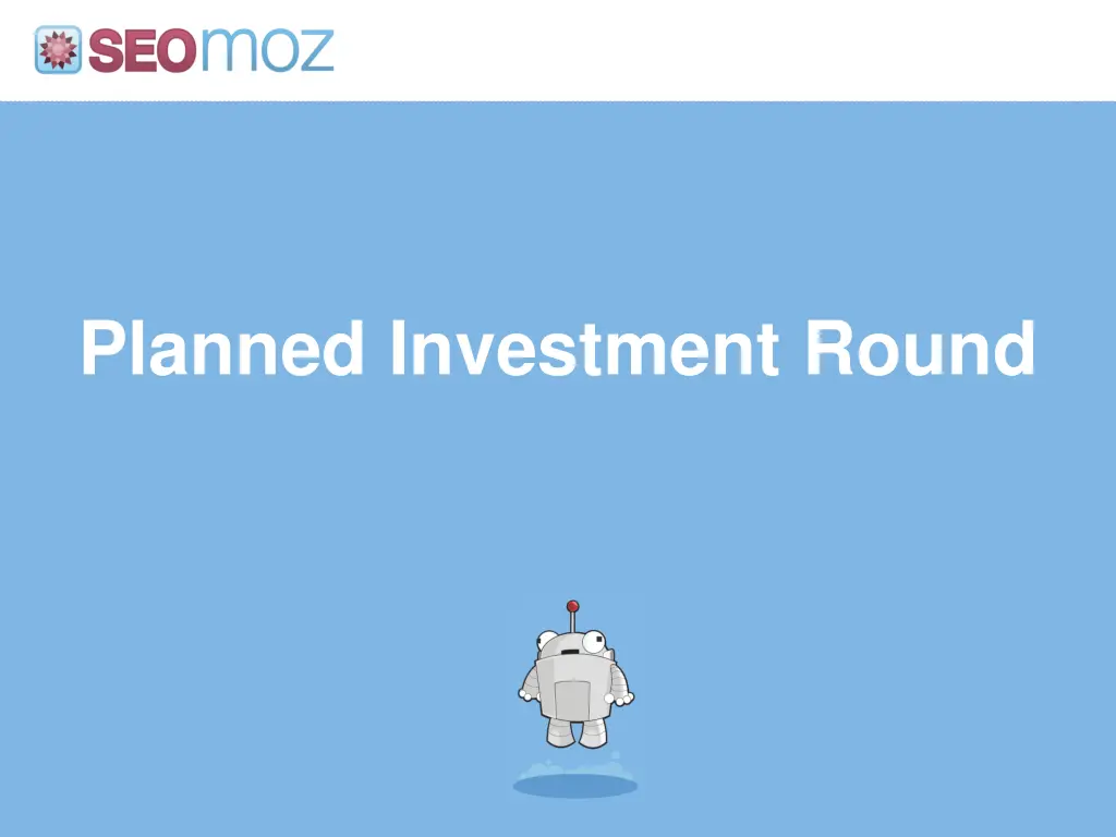 planned investment round