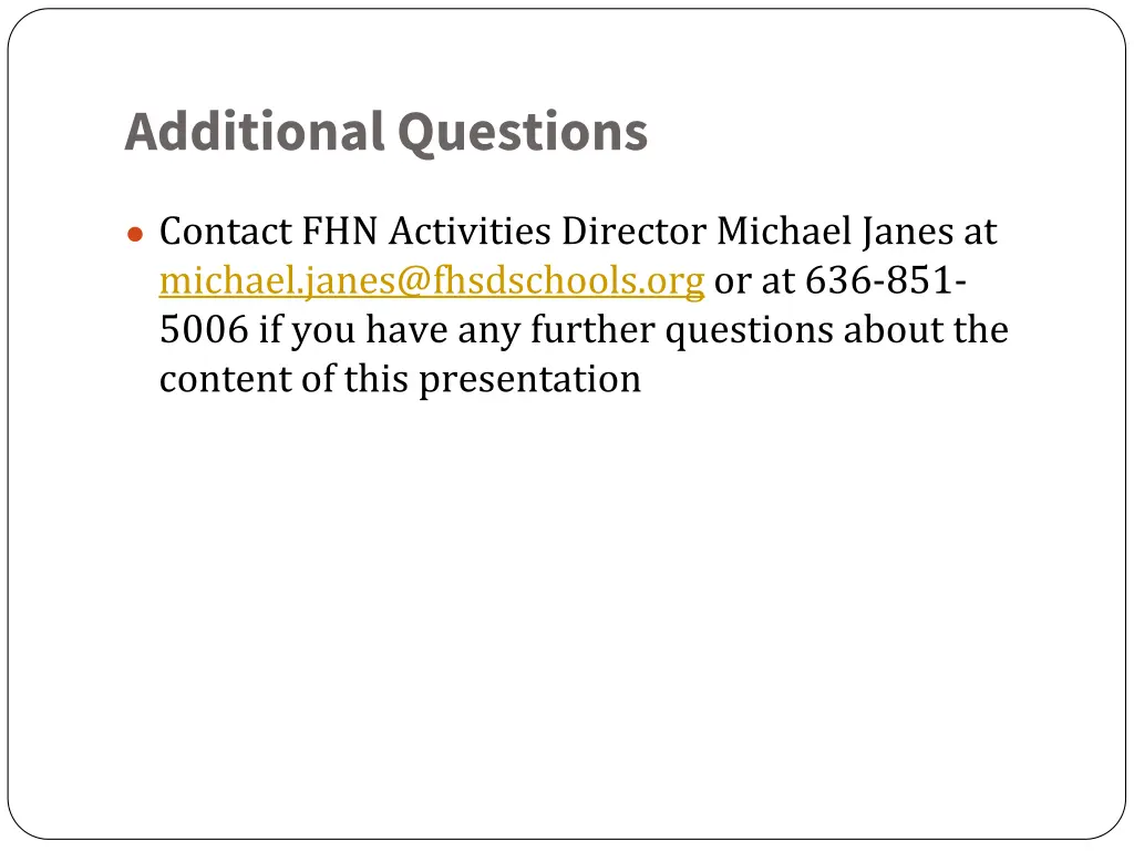 additional questions