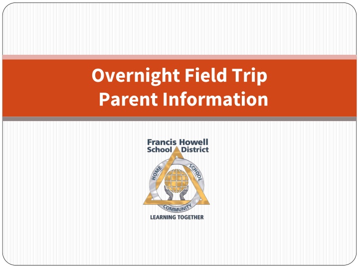 overnight field trip parent information