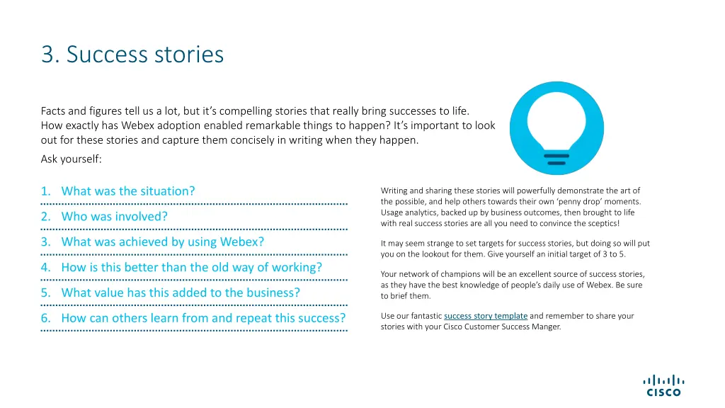 3 success stories