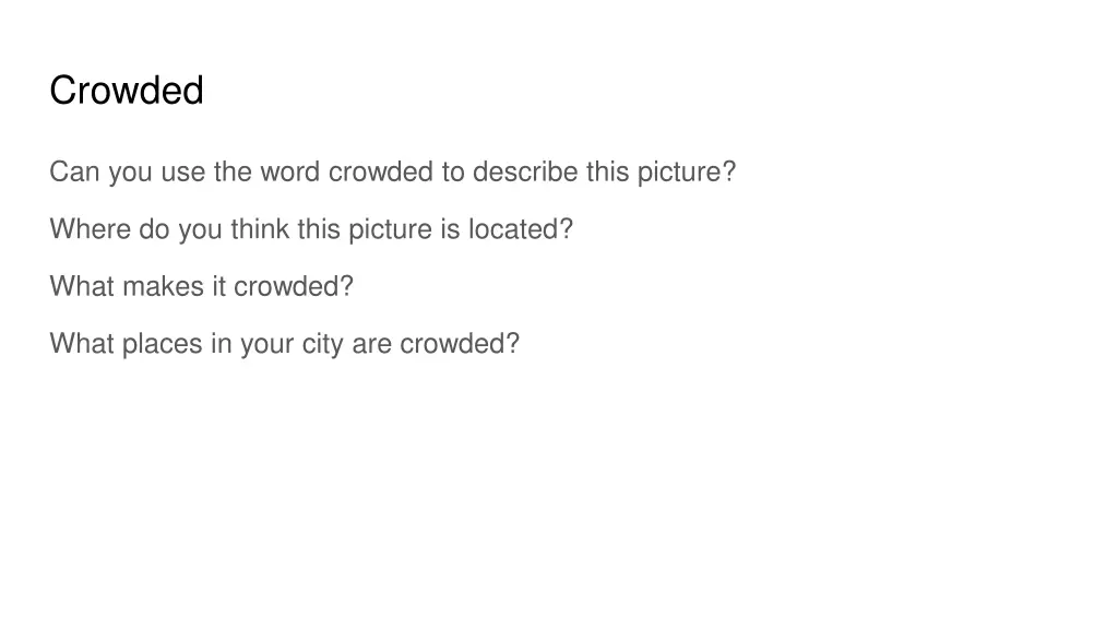 crowded