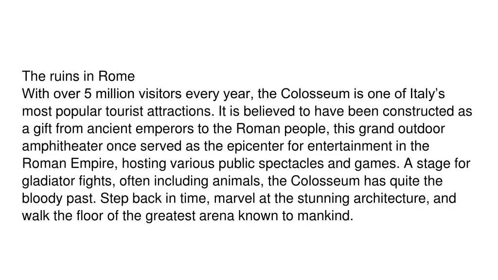 the ruins in rome with over 5 million visitors