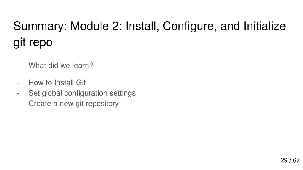 summary module 2 install configure and initialize