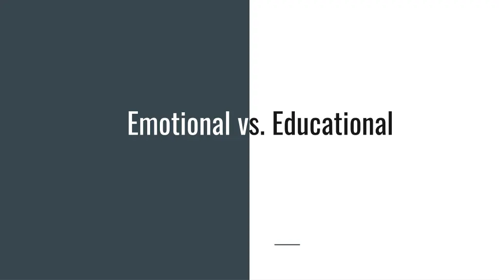 emotional vs educational