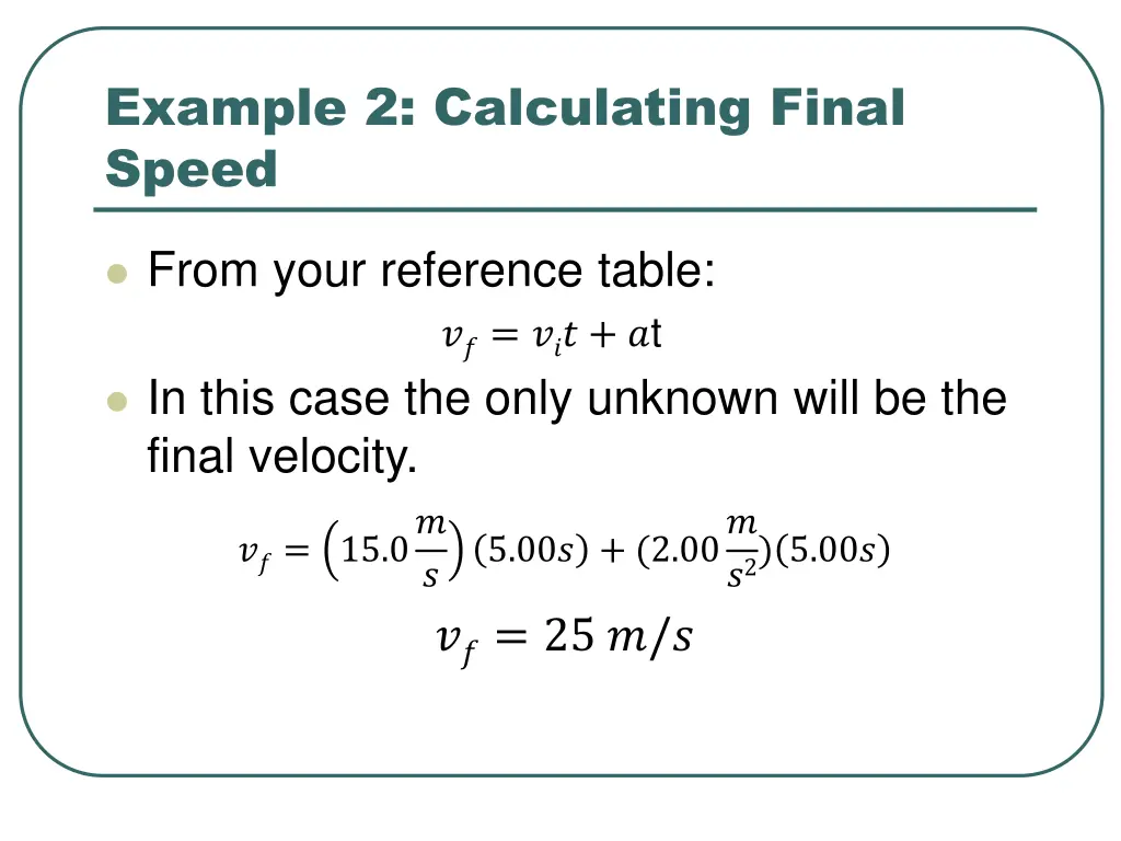 example 2 calculating final speed