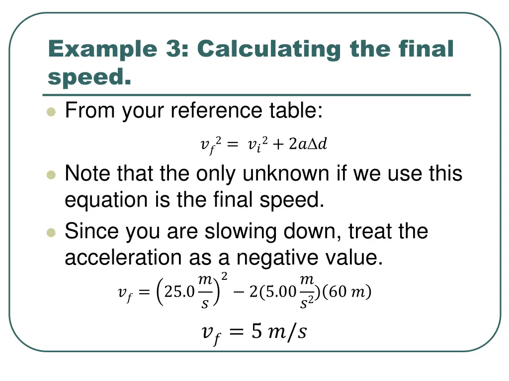 example 3 calculating the final speed from your